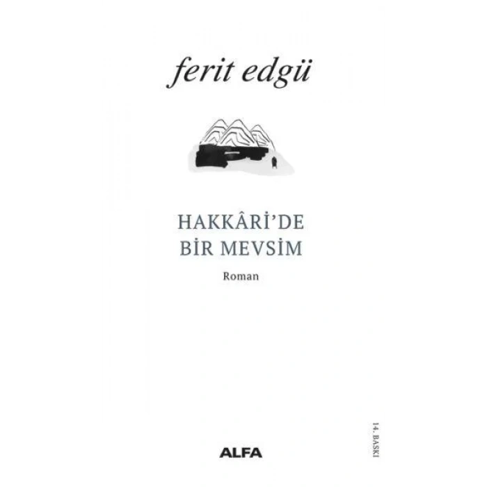 HAKKARİDE BİR MEVSİM - ALFA