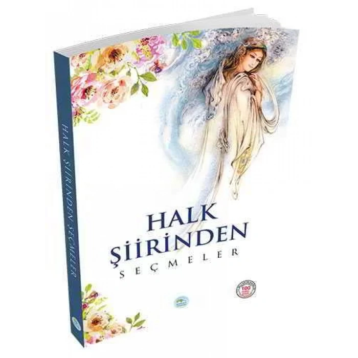 HALK ŞİİRİNDEN SEÇMELER - MAVİÇATI