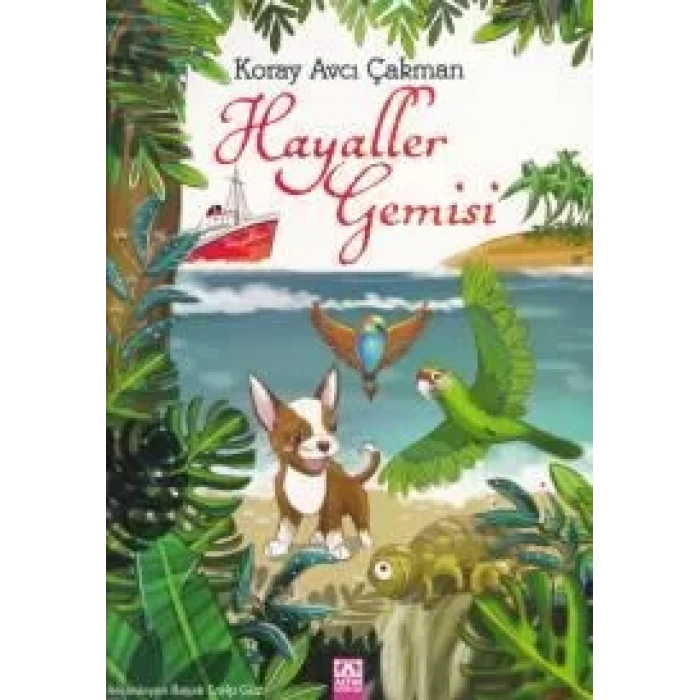 HAYALLER GEMİSİ - ALTIN