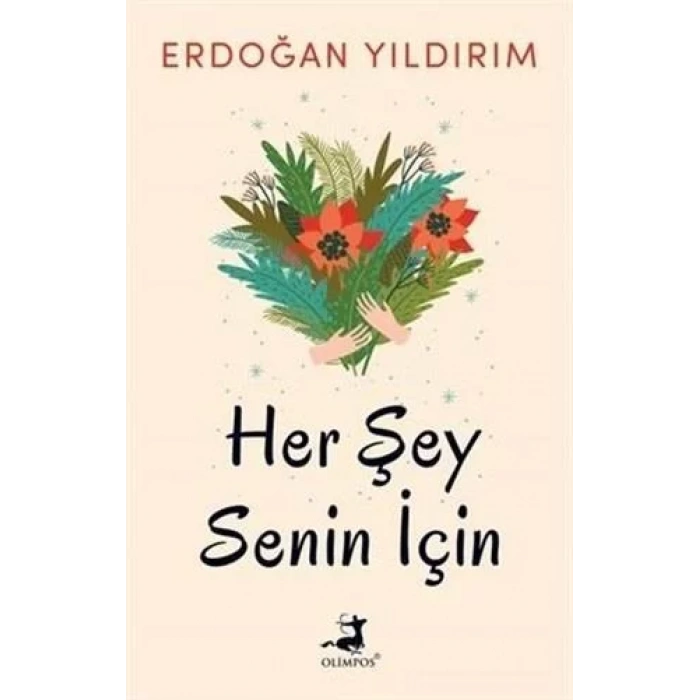 HER ŞEY SENİN İÇİN - OLİMPOS