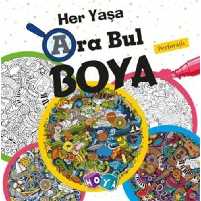 HER YAŞA ARA BUL BOYA - HOYA