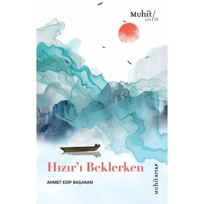 HIZIRI BEKLERKEN-MUHİT