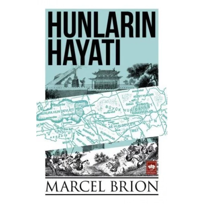 HUNLARIN HAYATI - ÖTÜKEN