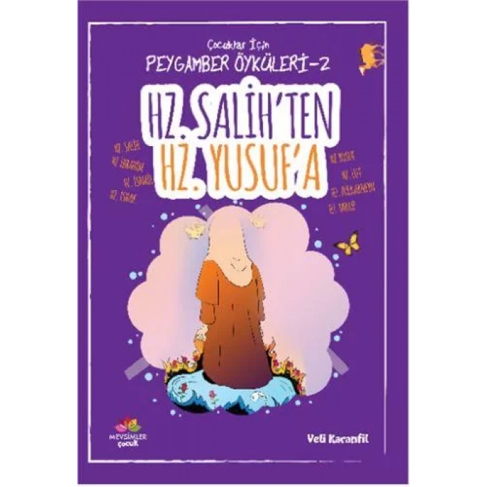 HZ. SALİHTEN HZ. YUSUFA - MEVSİMLER