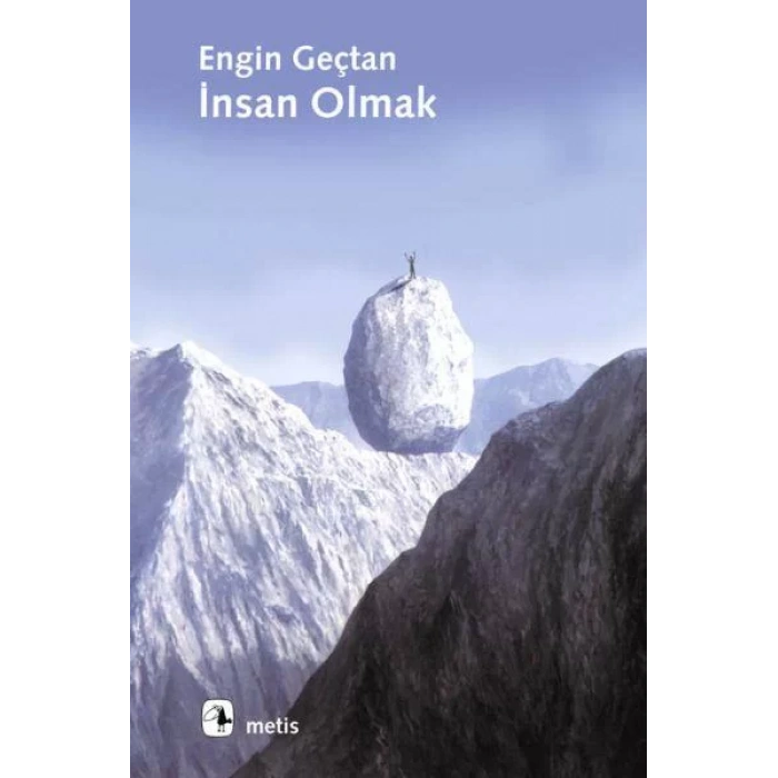 İNSAN OLMAK - METİS