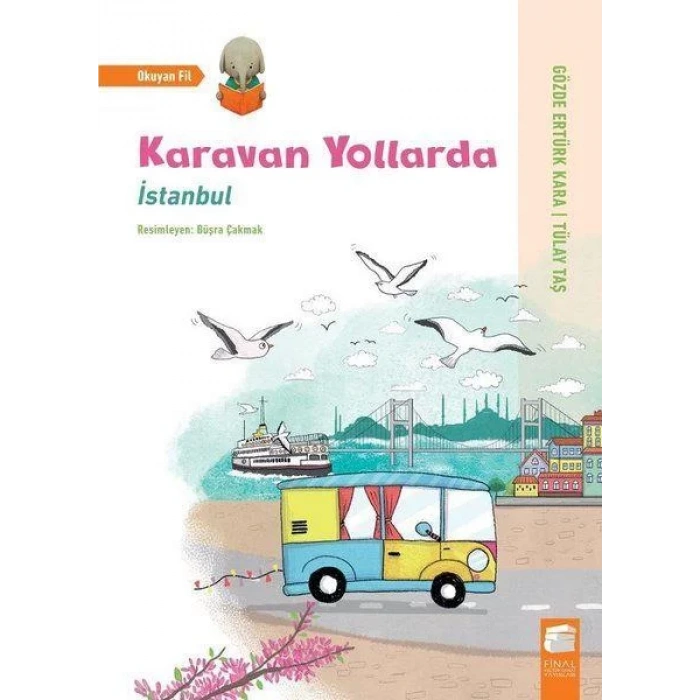 KARAVAN YOLLARDA İSTANBUL- FİNAL KÜLTÜR