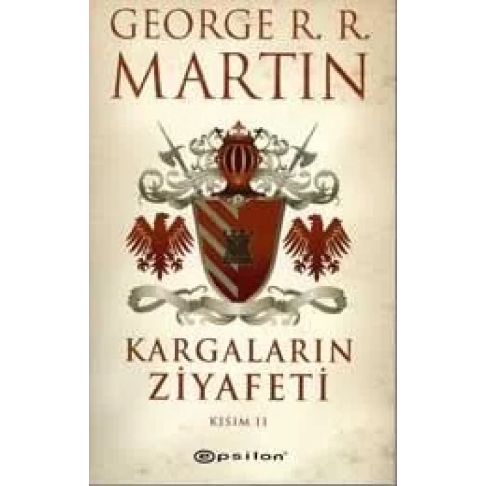 KARGALARIN ZİYAFETİ KISIM 2 - EPSİLON