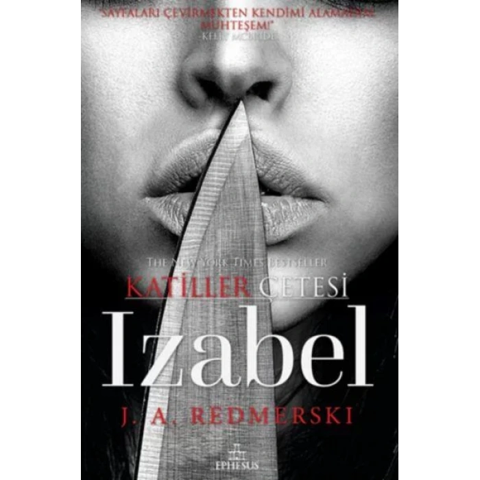 KATİLLER ÇETESİ IZABEL - EPHESUS
