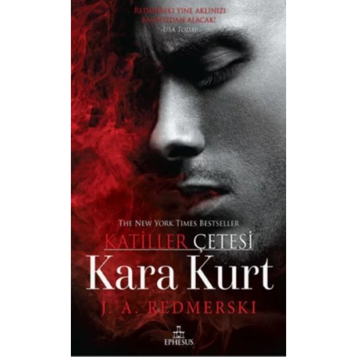 KATİLLER ÇETESİ KARA KURT - EPHESUS