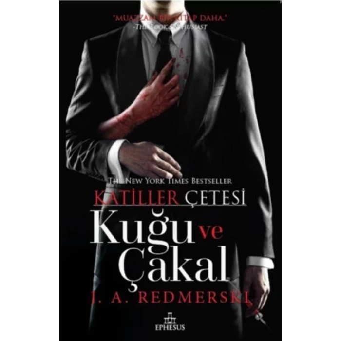 KATİLLER ÇETESİ KUĞU VE ÇAKAL - EPHESUS