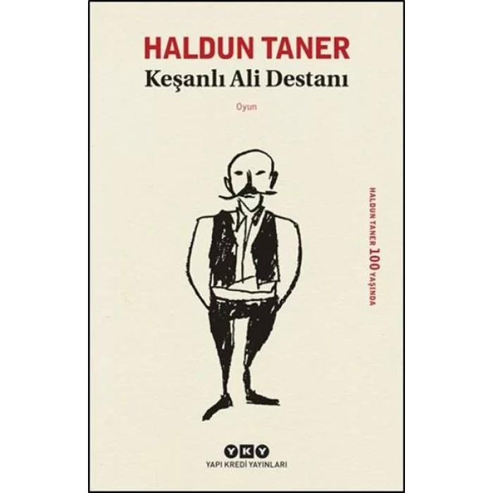 KEŞANLI ALİ DESTANI - YKY