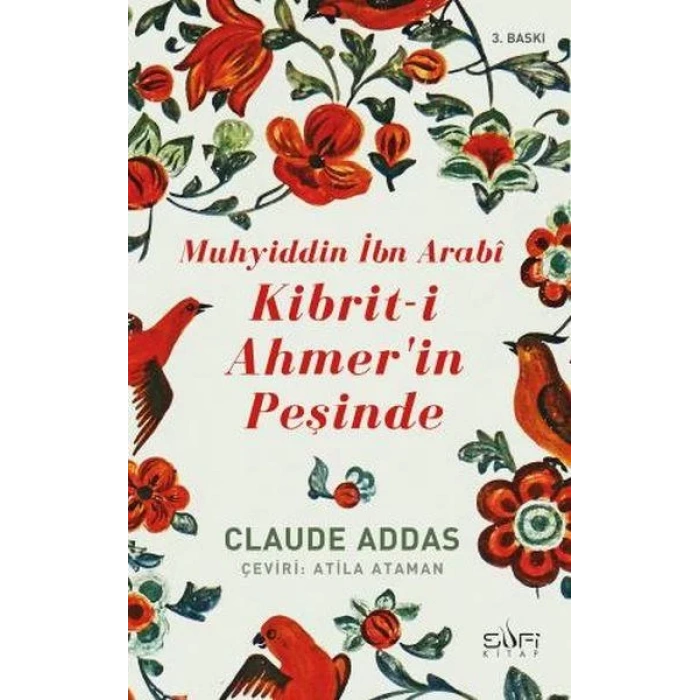 KİBRİTİ AHMERİN PEŞİNDE - SUFİ