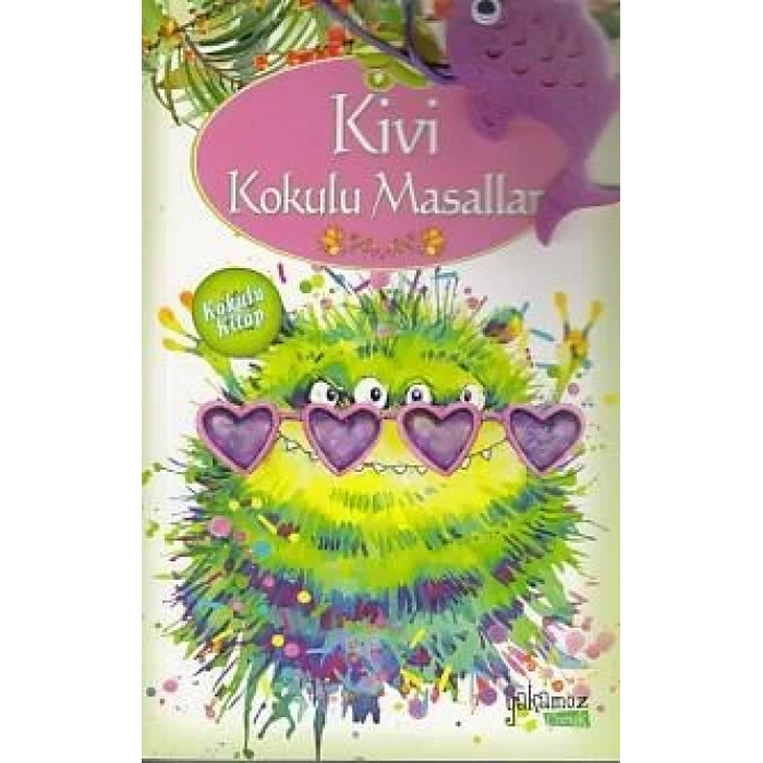 KİVİ KOKULU MASALLAR - YAKAMOZ