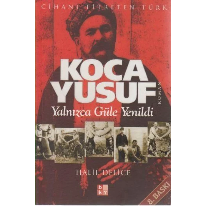 KOCA YUSUF YALNIZCA GÜLE YENİLDİ - BABIALİ