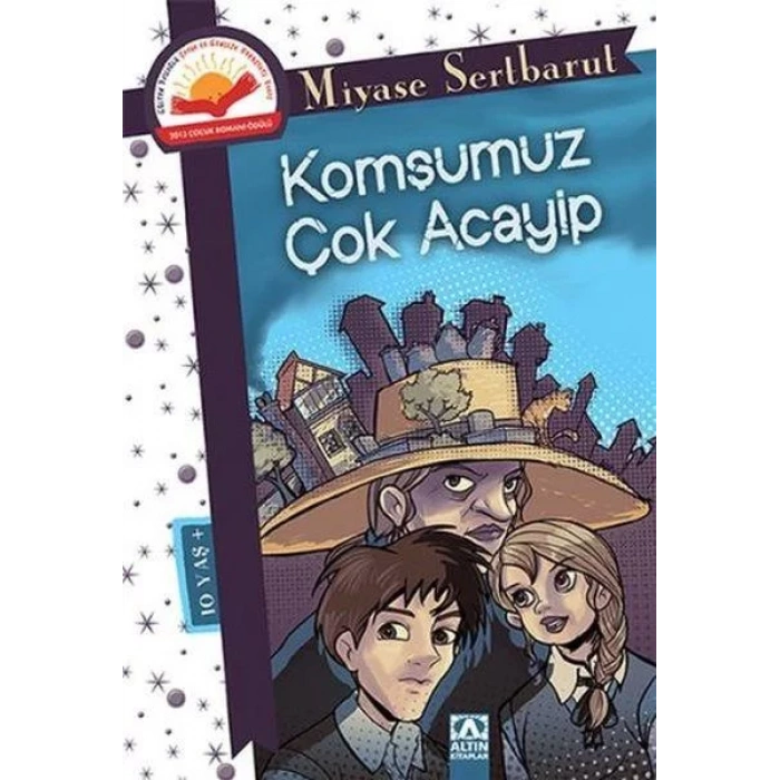KOMŞUMUZ ÇOK ACAYİP - ALTIN