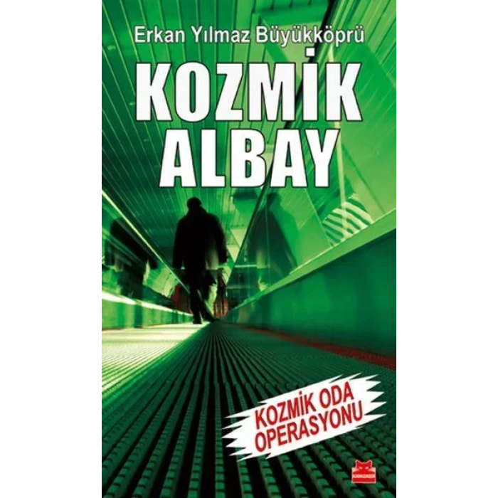 KOZMİK ALBAY - KIRMIZI KEDİ