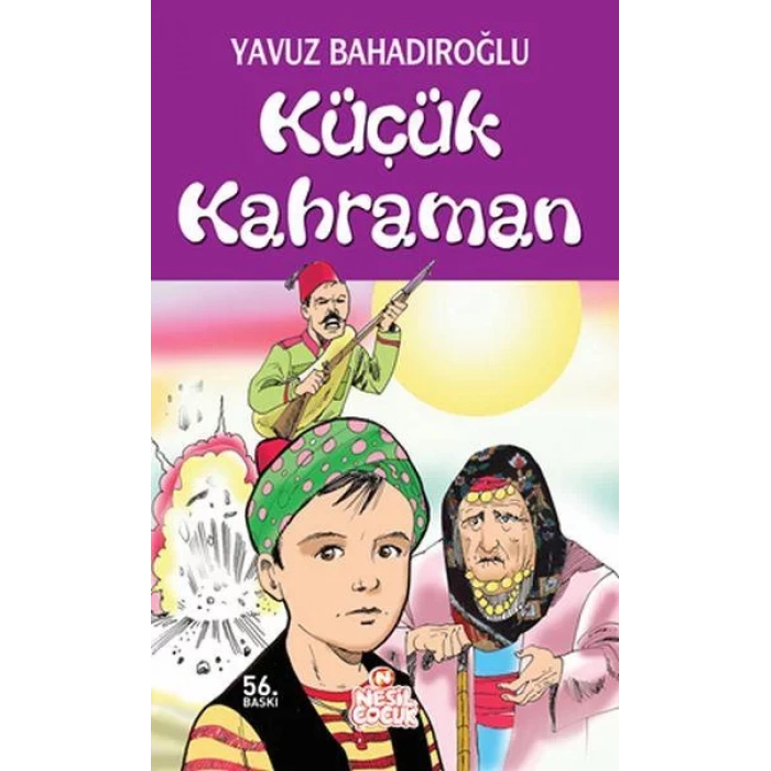 KÜÇÜK KAHRAMAN - NESİL