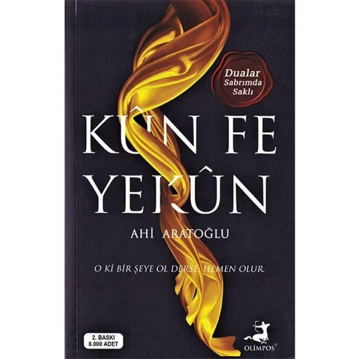 KUN FE YEKUN - OLİMPOS