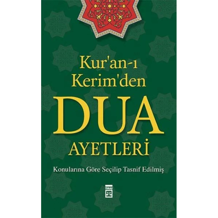 KURAN I KERİMDEN DUA AYETLERİ - TİMAŞ