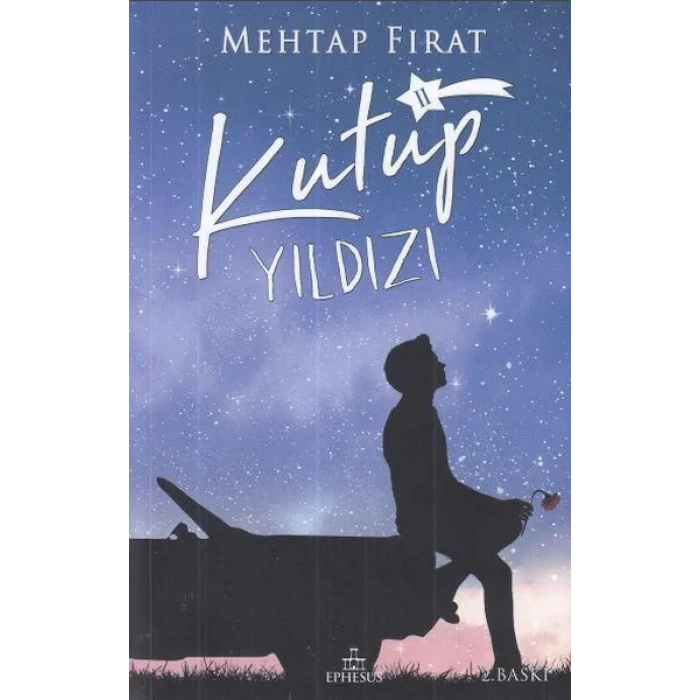 KUTUP YILDIZI 2 - EPHESUS