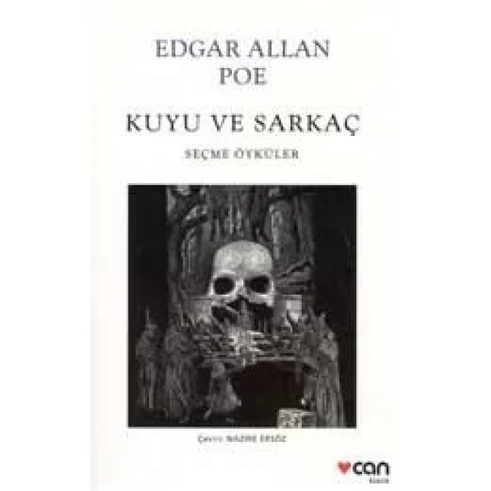 KUYU VE SARKAÇ  - CAN