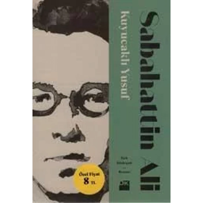 KUYUCAKLI YUSUF - DOĞAN