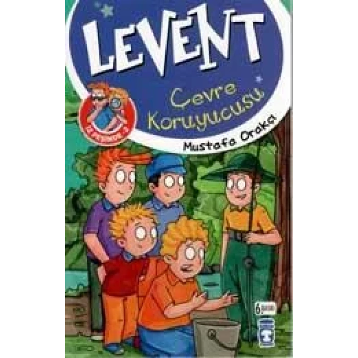 LEVENT ÇEVRE KORUYUCUSU İZ PEŞİNDE 2 - TİMAŞ