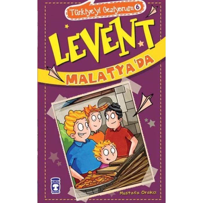 LEVENT MALATYADA TÜRKİYEYİ GEZİYORUM 6 - TİMAŞ
