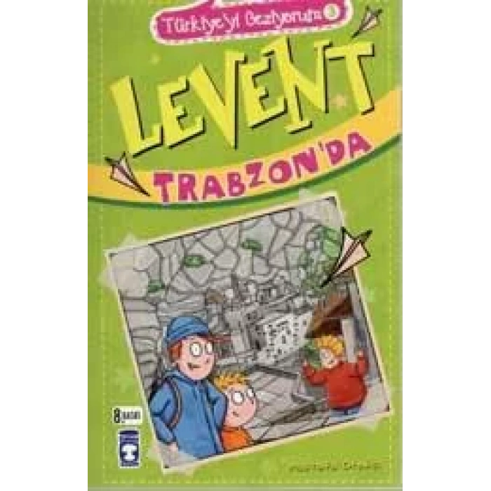 LEVENT TRABZONDA TÜRKİYEYİ GEZİYORUM 3 - TİMAŞ