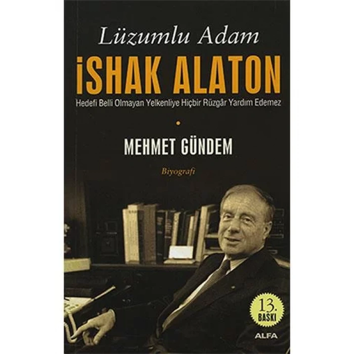LÜZUMLU ADAM İSHAK ALATON - ALFA