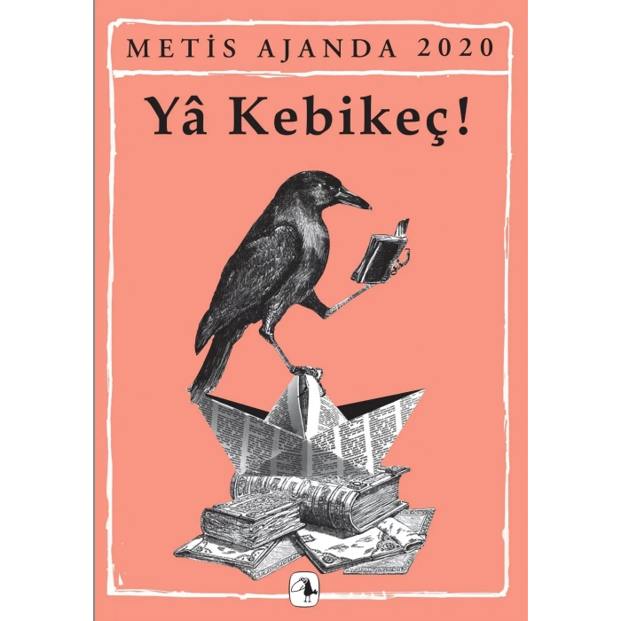 METİS AJANDA 2020 YA KEBİBEÇ