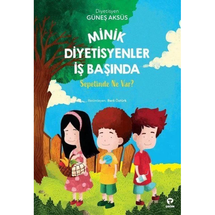 Minik Diyetisyenler İş Başında Sepetinde Ne Var