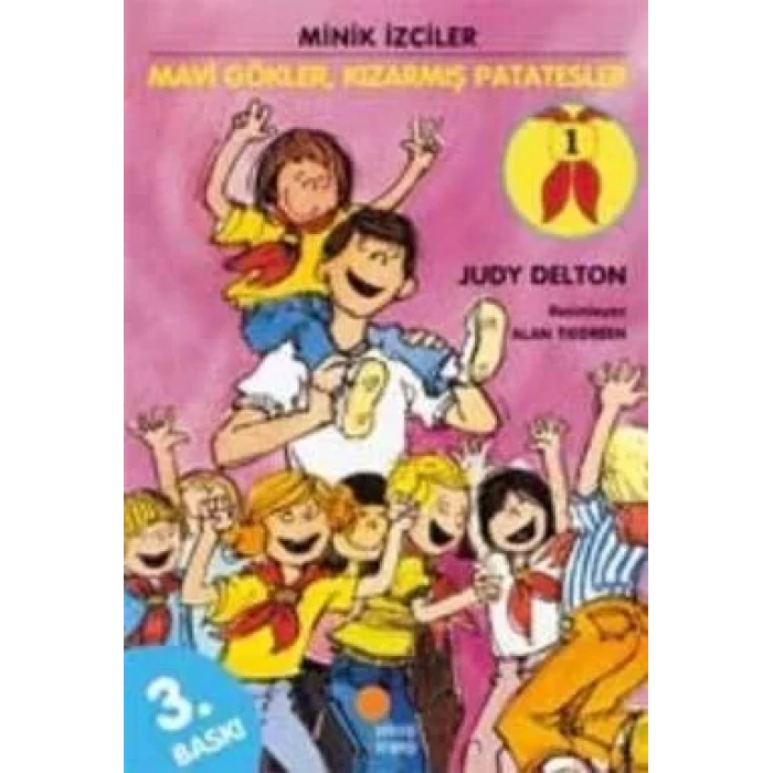 MİNİK İZCİLER 1 MAVİ GÖKLER KIZARMIŞ PATATESLER