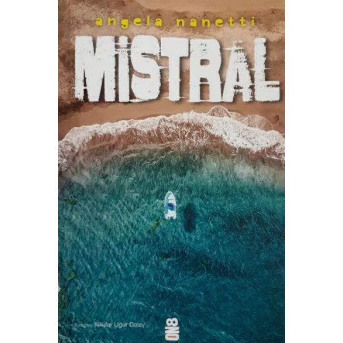 MİSTRAL - GÜNIŞIĞI