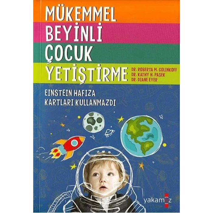 MÜKEMMEL BEYİNLİ ÇOCUK YETİŞTİRME - YAKAMOZ