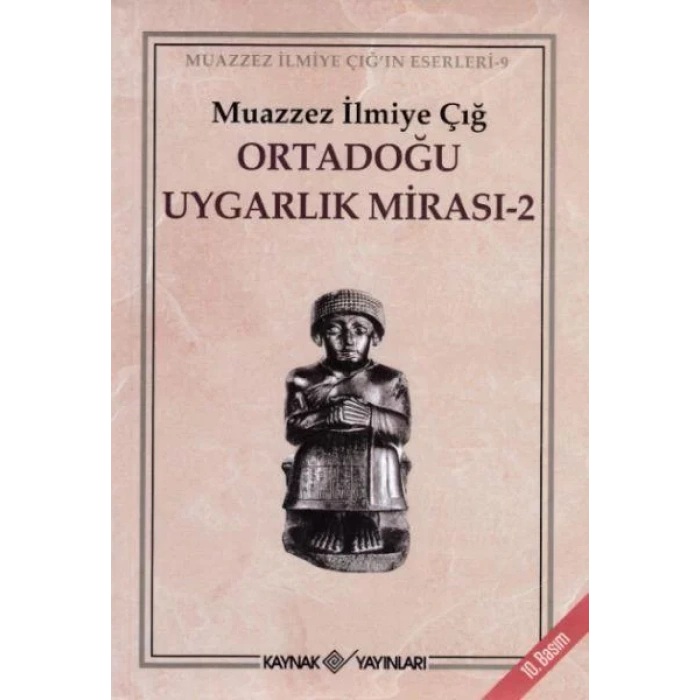 ORTADOĞU UYGARLIK MİRASI 2 - KAYNAK