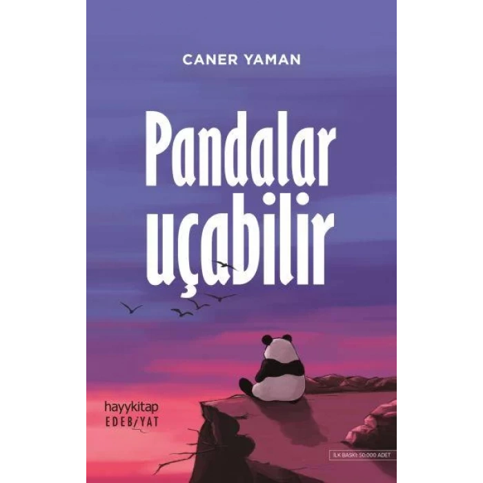 PANDALAR UÇABİLİR - HAYYKİTAP