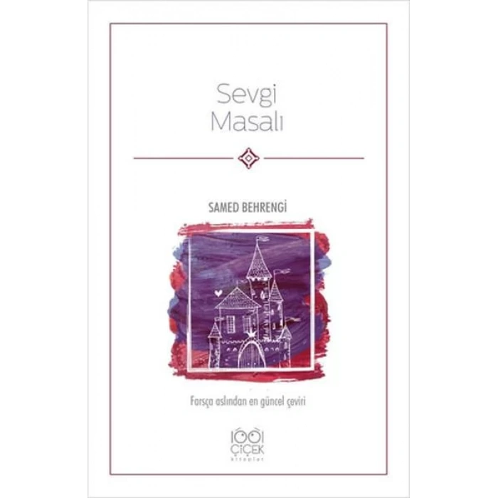 SEVGİ MASALI - 1001 ÇİÇEK