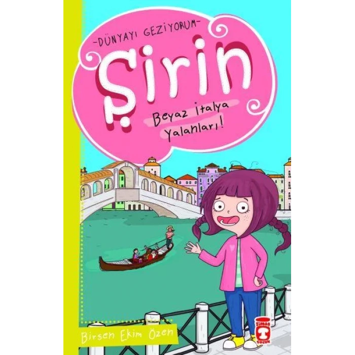 ŞİRİN BEYAZ İTALYA YALANLARI DÜNYAYI GEZİYORUM