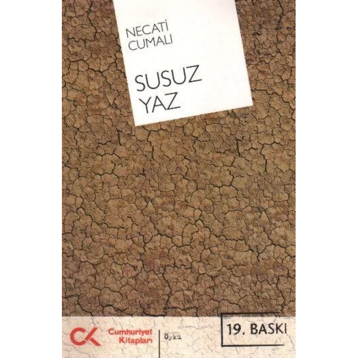 SUSUZ YAZ - CUMHURİYET