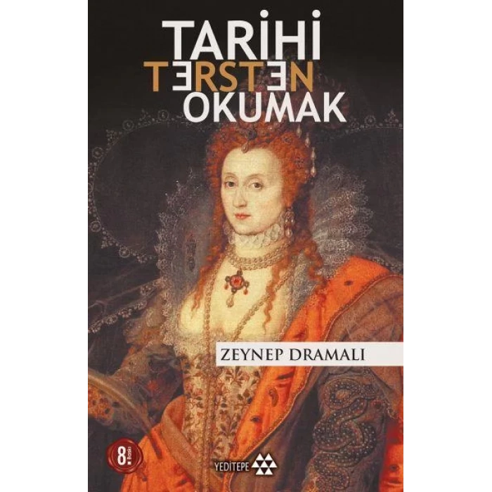 TARİHİ TERSTEN OKUMAK - YEDİTEPE