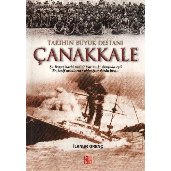 TARİHİN BÜYÜK DESTANI ÇANAKKALE - BABIALİ