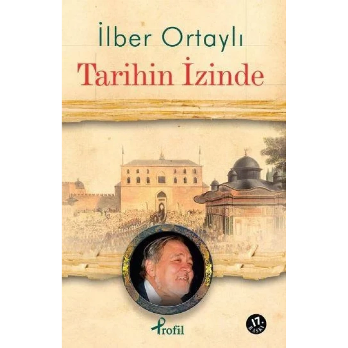 TARİHİN İZİNDE - PROFİL
