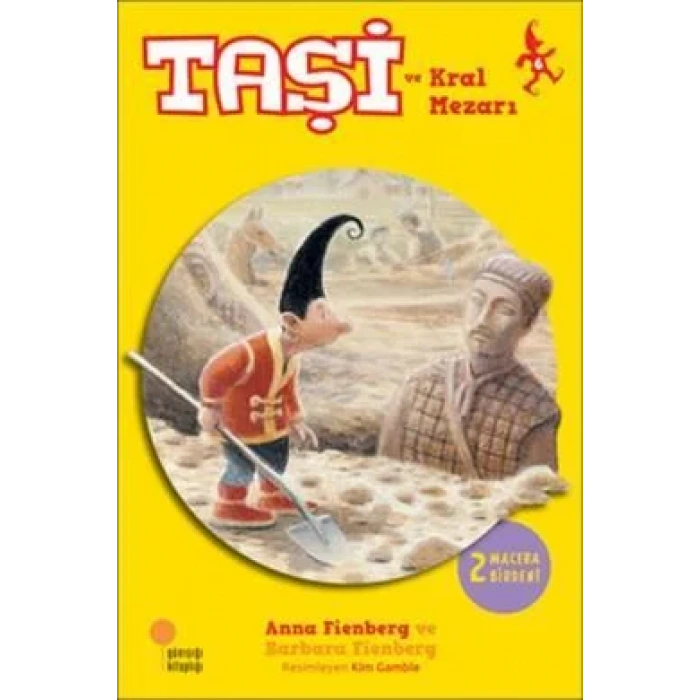 TAŞİ VE KRAL MEZARI - GÜNIŞIĞI