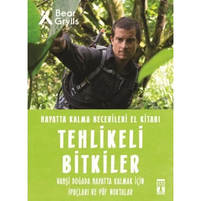 TEHLİKELİ BİTKİLER HAYATTA KALMA BECERİLERİ