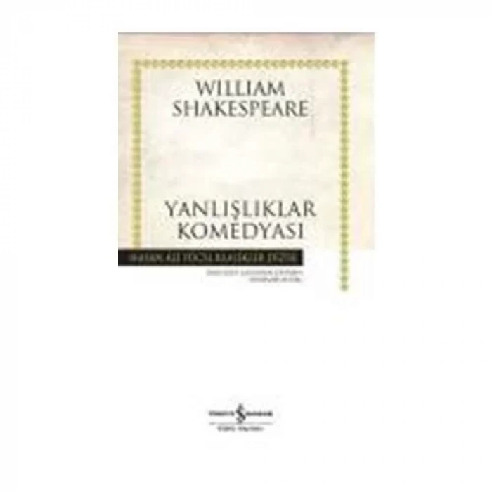 YANLIŞLIKLAR KOMEDYASI - İŞ BANKASI