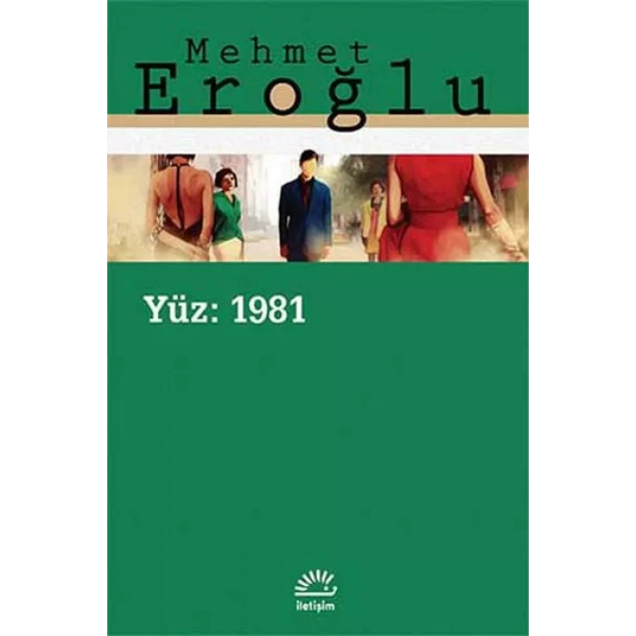 YÜZ 1981 - İLETİŞİM