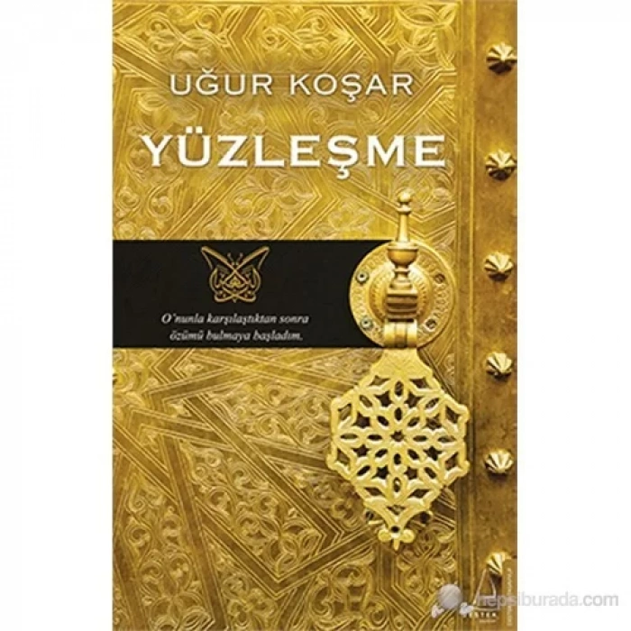 YÜZLEŞME - DESTEK