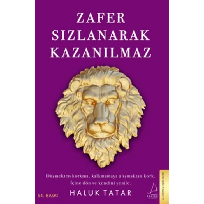 ZAFER SIZLANARAK KAZANILMAZ - DESTEK
