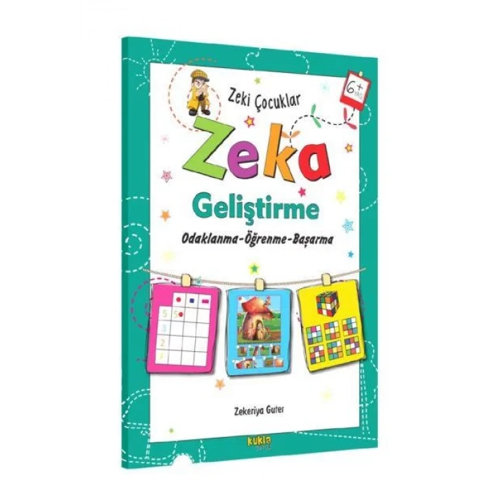 ZEKİ ÇOCUKLAR ZEKA GELİŞTİRME 6+ YAŞ - KUKLA